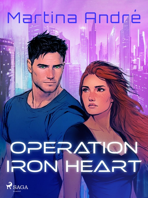 Couverture ebook de Operation Iron Heart: A spicy, edge-of-your-seat, sci-fi romance, de Martina André