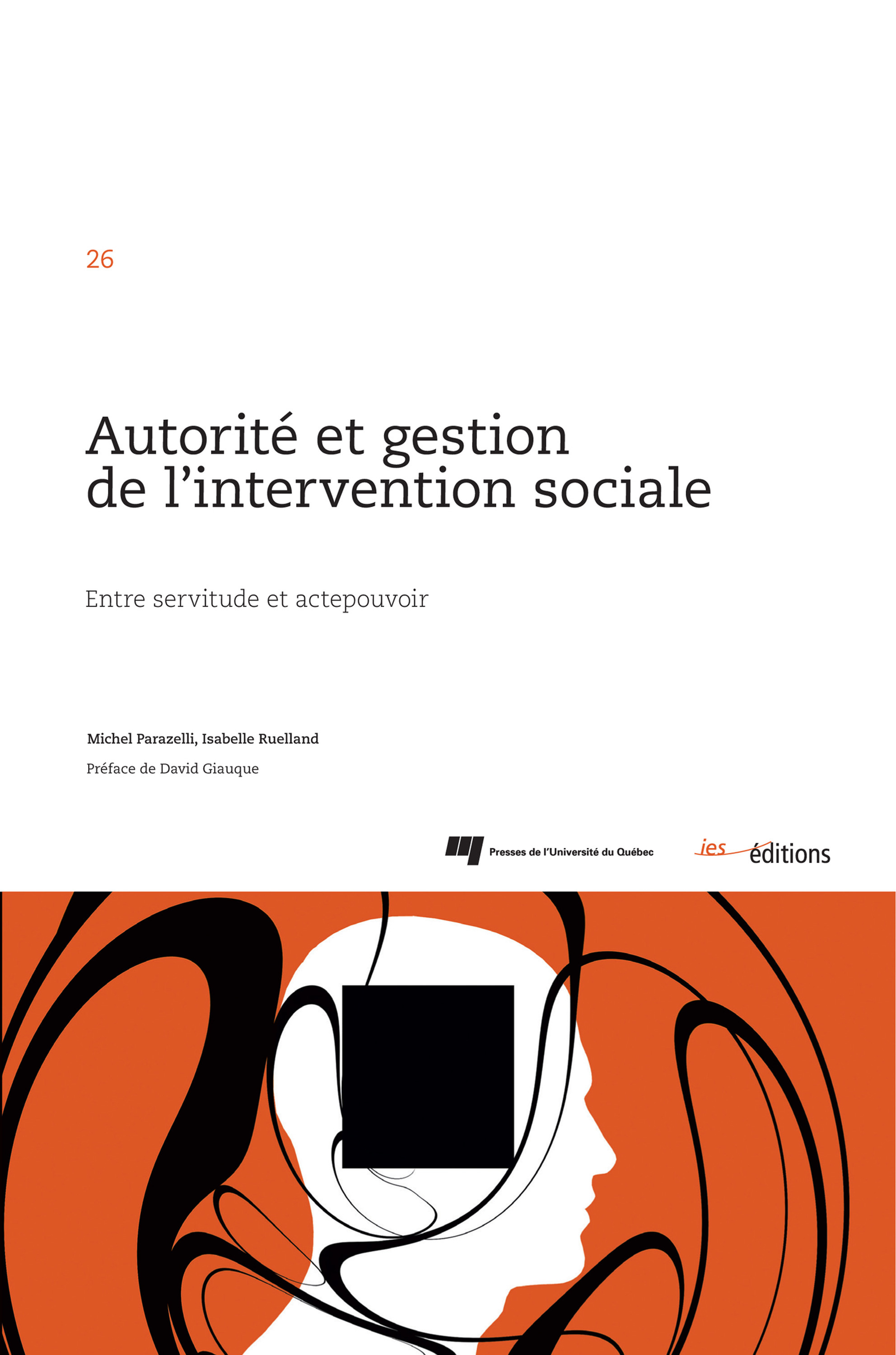 ebook cover of Autorité et gestion de l´intervention sociale, by Michel Parazelli, Isabelle Ruelland