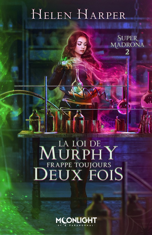 Couverture ebook de La loi de Murphy frappe toujours deux fois, de Helen Harper