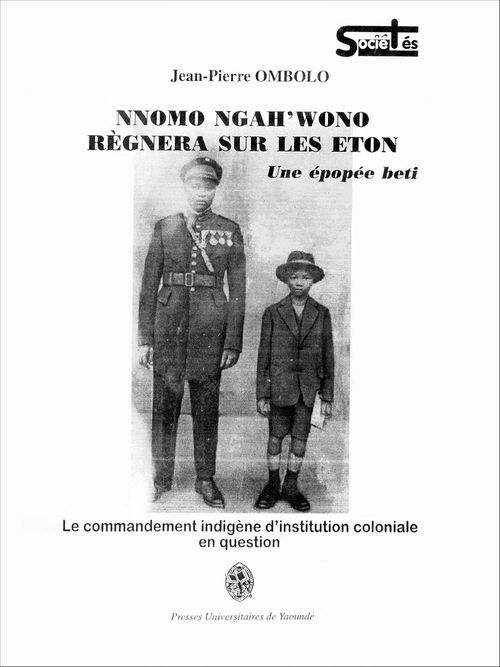 Couverture ebook de Nnomo Ngah'Wono Régnera sur les Eton, de Jean-Pierre Ombolo