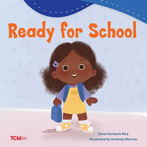 ebook cover of Ready for School, by Dona Herweck Rice