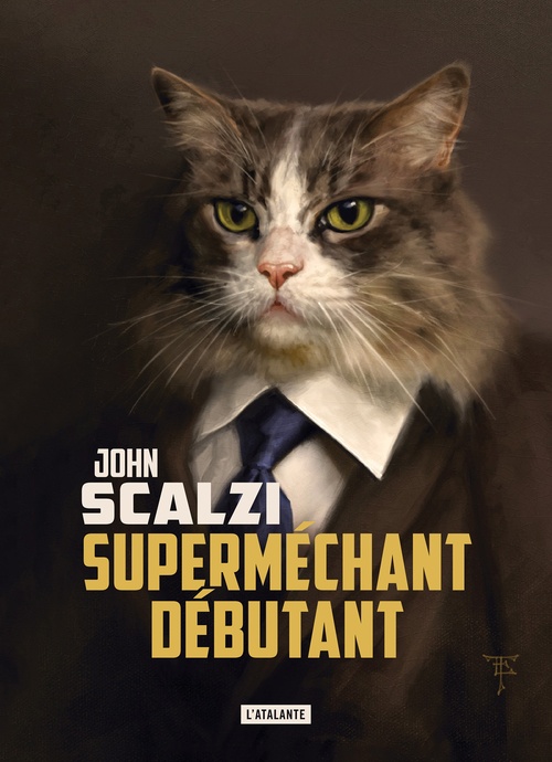 ebook cover of Superméchant débutant, by John Scalzi