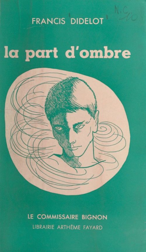 Couverture ebook de La part d'ombre, de Francis Didelot