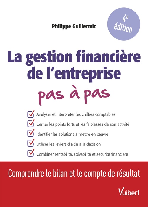 ebook cover of La gestion financière de l'entreprise Pas à pas, by Philippe Guillermic