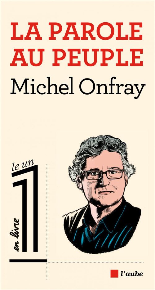 ebook cover of La parole au peuple, by Michel Onfray