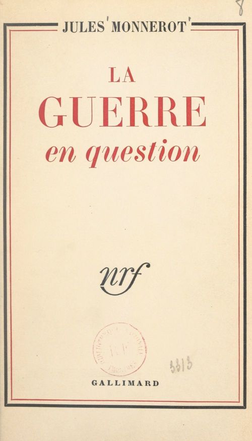 Couverture ebook de La guerre en question, de Jules Monnerot