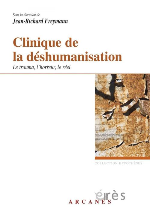 Couverture ebook de Clinique de la déshumanisation, de Jean-Richard Freymann