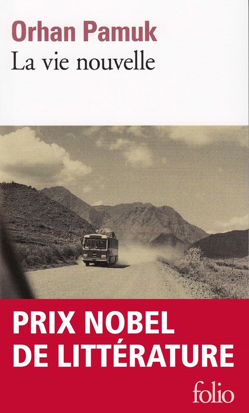 ebook cover of La vie nouvelle, by Orhan Pamuk, Munnever Andac