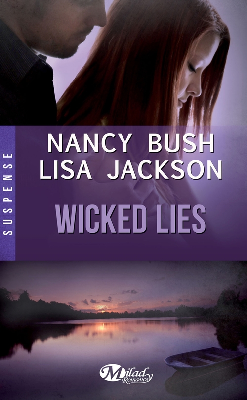 Couverture ebook de Wicked Lies, de Nancy Bush