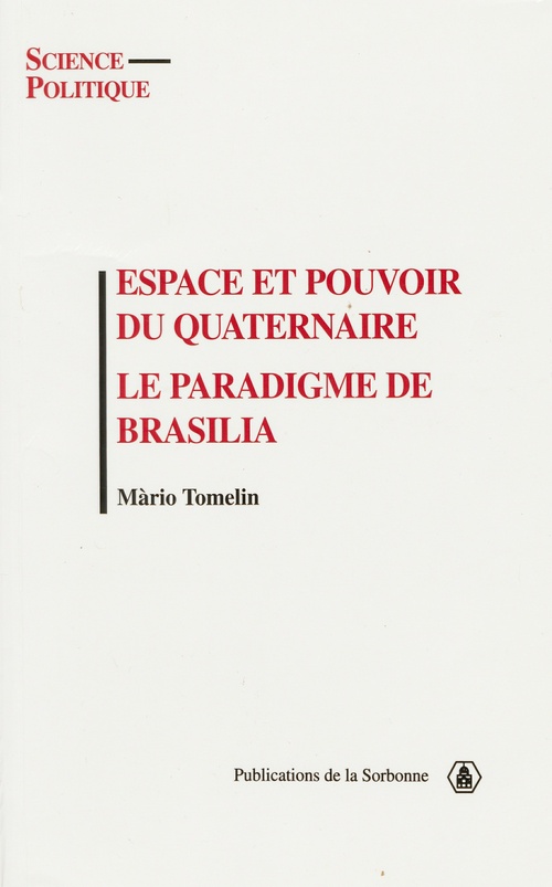 Couverture ebook de Espace et pouvoir du quaternaire, de Màrio Tomelin