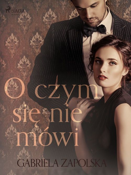 Couverture ebook de O czym sie nie mówi, de Gabriela Zapolska