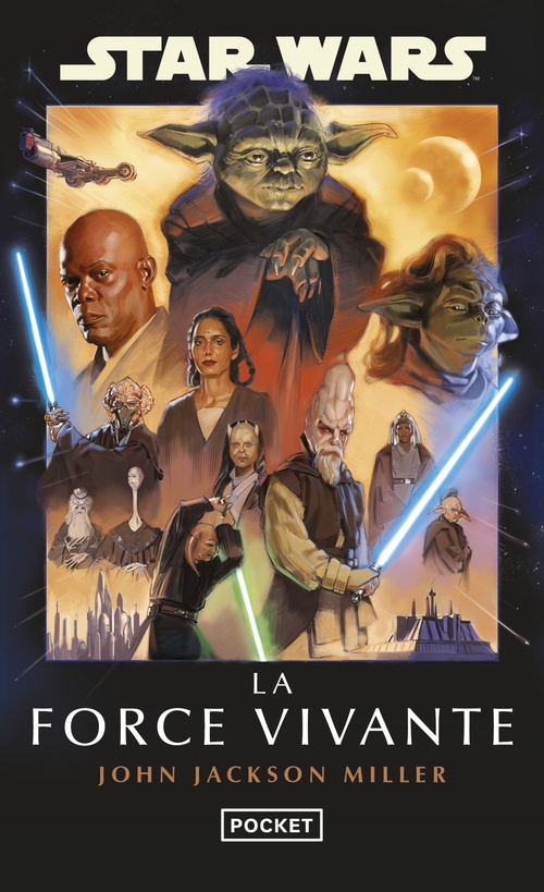ebook cover of Star Wars : La force vivante, by John Jackson Miller