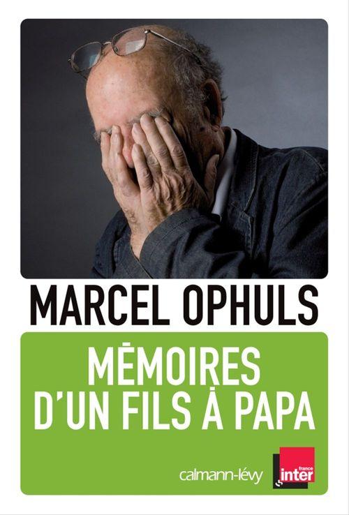 ebook cover of Mémoires d'un fils à papa, by Marcel Ophuls