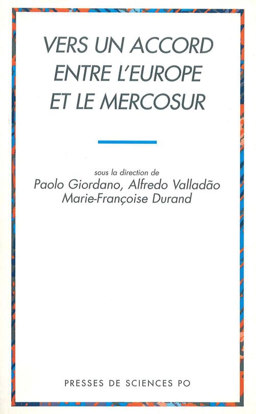 Couverture ebook de Vers un accord entre l'Europe et le Mercosur, de Marie-françoise Durand, Paolo Giordano