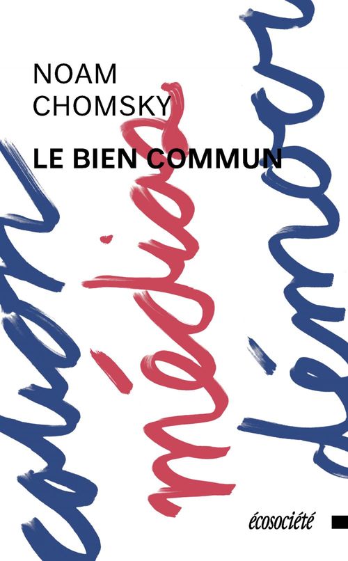 Couverture ebook de Le bien commun, de Noam Chomsky