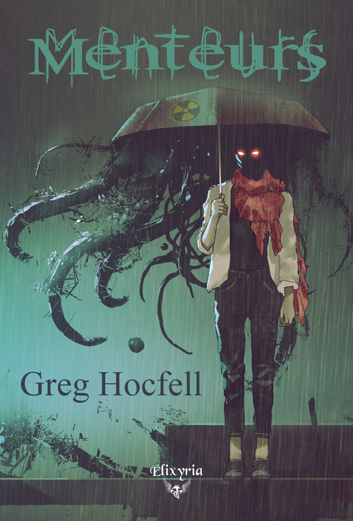 ebook cover of Menteurs, by Greg Hocfell