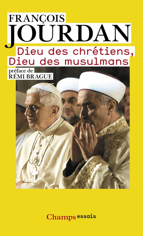 ebook cover of Dieu des chrétiens, Dieu des musulmans, by François Jourdan