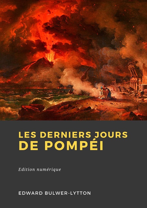 ebook cover of Les Derniers Jours de Pompéi, by Edward Bulwer-Lytton
