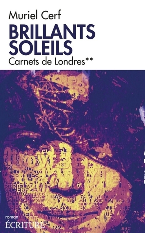 ebook cover of Brillants soleils - tome 2 Carnets de Londres, by Muriel Cerf