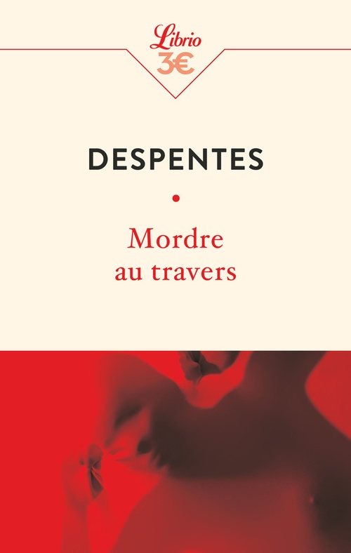 ebook cover of Mordre au travers, by Virginie Despentes