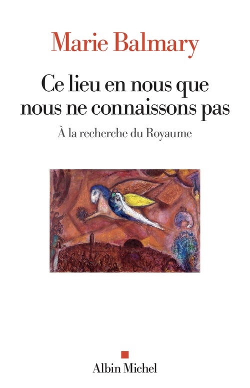 Couverture ebook de Ce lieu en nous que nous ne connaissons pas, de Marie Balmary