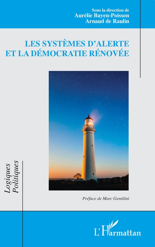 Couverture ebook de Les systèmes d'alerte et la démocratie rénovée, de Aurélie Bayen-Poisson, Arnaud  de Raulin