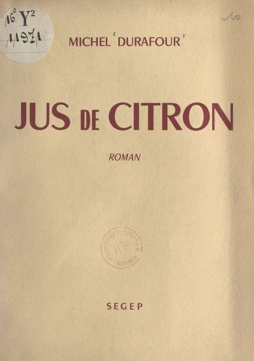 Couverture ebook de Jus de citron, de Michel Durafour