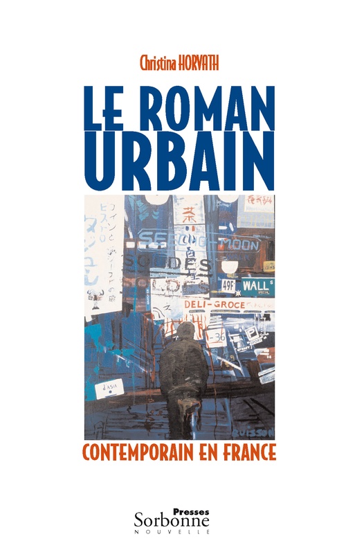 Couverture ebook de Le Roman urbain contemporain en France, de Christina Horvath