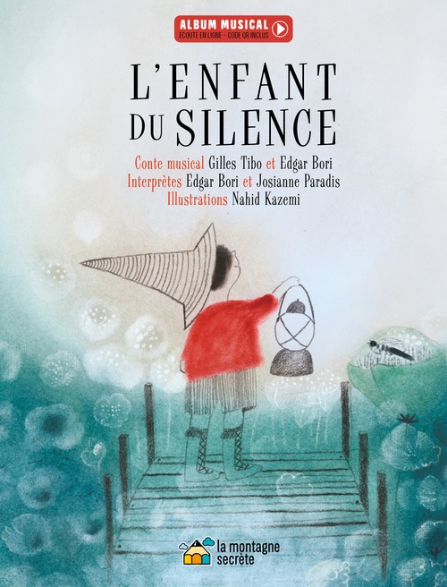 Couverture ebook de L'enfant du silence, de Gilles Tibo, Nahid Kazemi