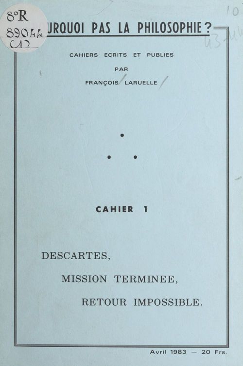 Couverture ebook de Descartes, mission terminée, retour impossible, de Francois Laruelle