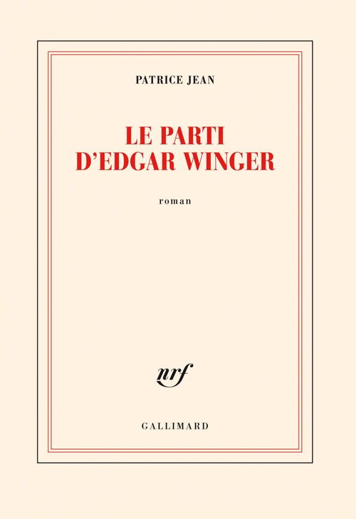Couverture ebook de Le parti d'Edgar Winger, de Patrice Jean