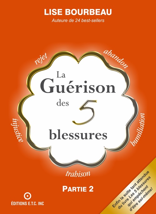 ebook cover of La guérison des 5 blessures, by Lise Bourbeau