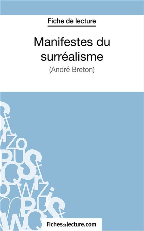 ebook cover of Manifestes du surréalisme, by Fichesdelecture.Com, Sophie Lecomte