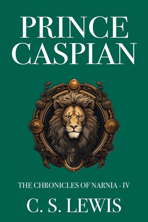 ebook cover of Prince Caspian, by C. S. Lewis
