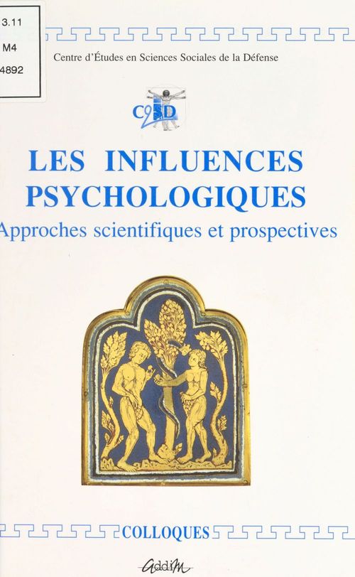 Couverture ebook de Les influences psychologiques : approches scientifiques et prospectives, de Centre D'Etudes En Sciences Sociales De