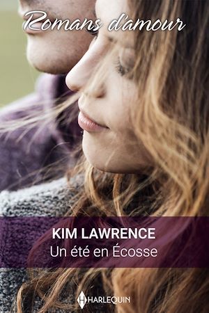 ebook cover of Un été en Écosse, by Kim Lawrence