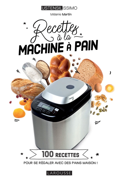 ebook cover of Recettes à la machine à pain, by Mélanie Martin
