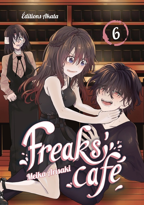 ebook cover of Freaks' Café - Tome 6, by Meika Arisaki, Florent Maudoux, Sourya Sihachakr