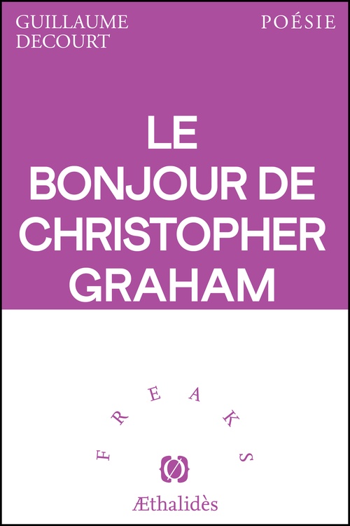 Couverture ebook de Le bonjour de Christopher Graham, de Guillaume Decourt