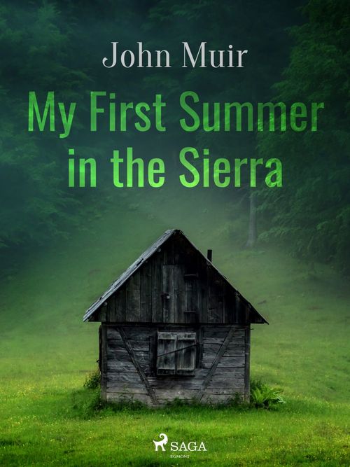 Couverture ebook de My First Summer in the Sierra, de John Muir