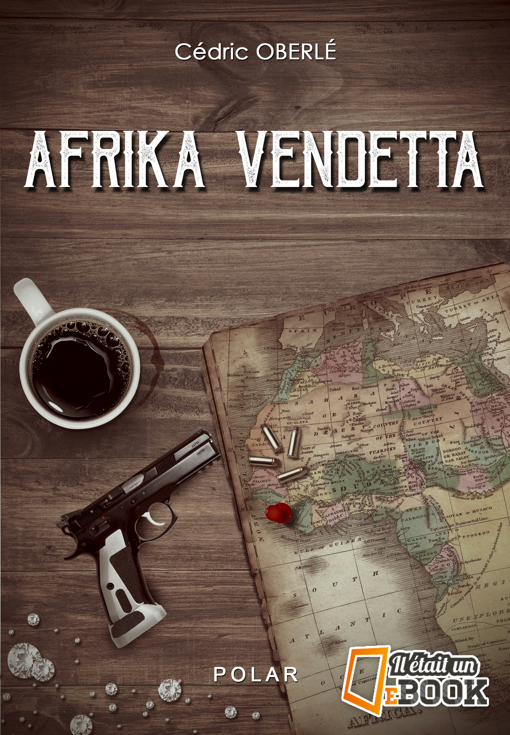ebook cover of Afrika Vendetta, by Cédric Oberlé