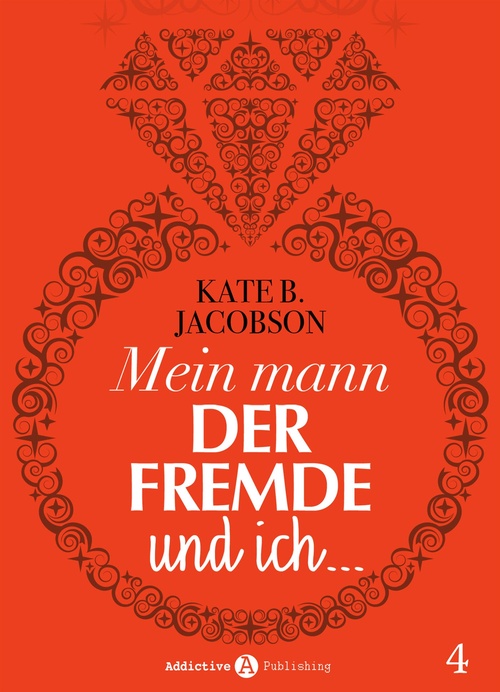ebook cover of Mein Mann, der Fremde und ich - 4, by Kate B. Jacobson