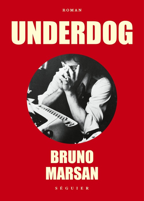 Couverture ebook de Underdog, de Bruno Marsan