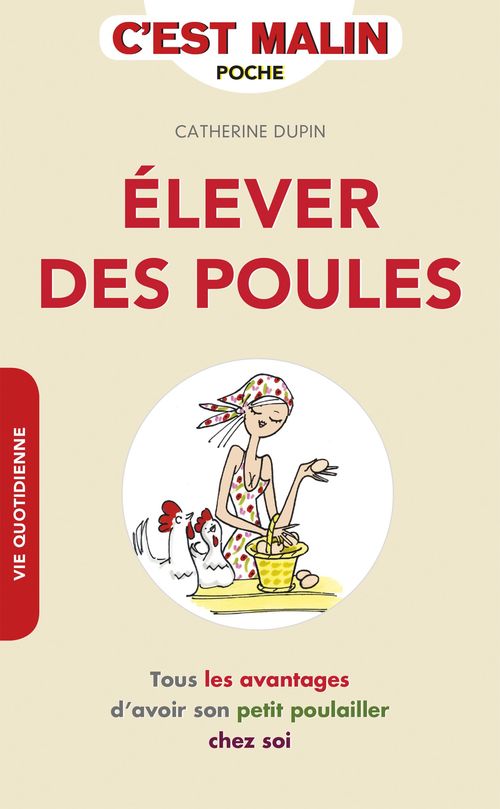 ebook cover of Élever des poules, c'est malin, by Catherine Dupin