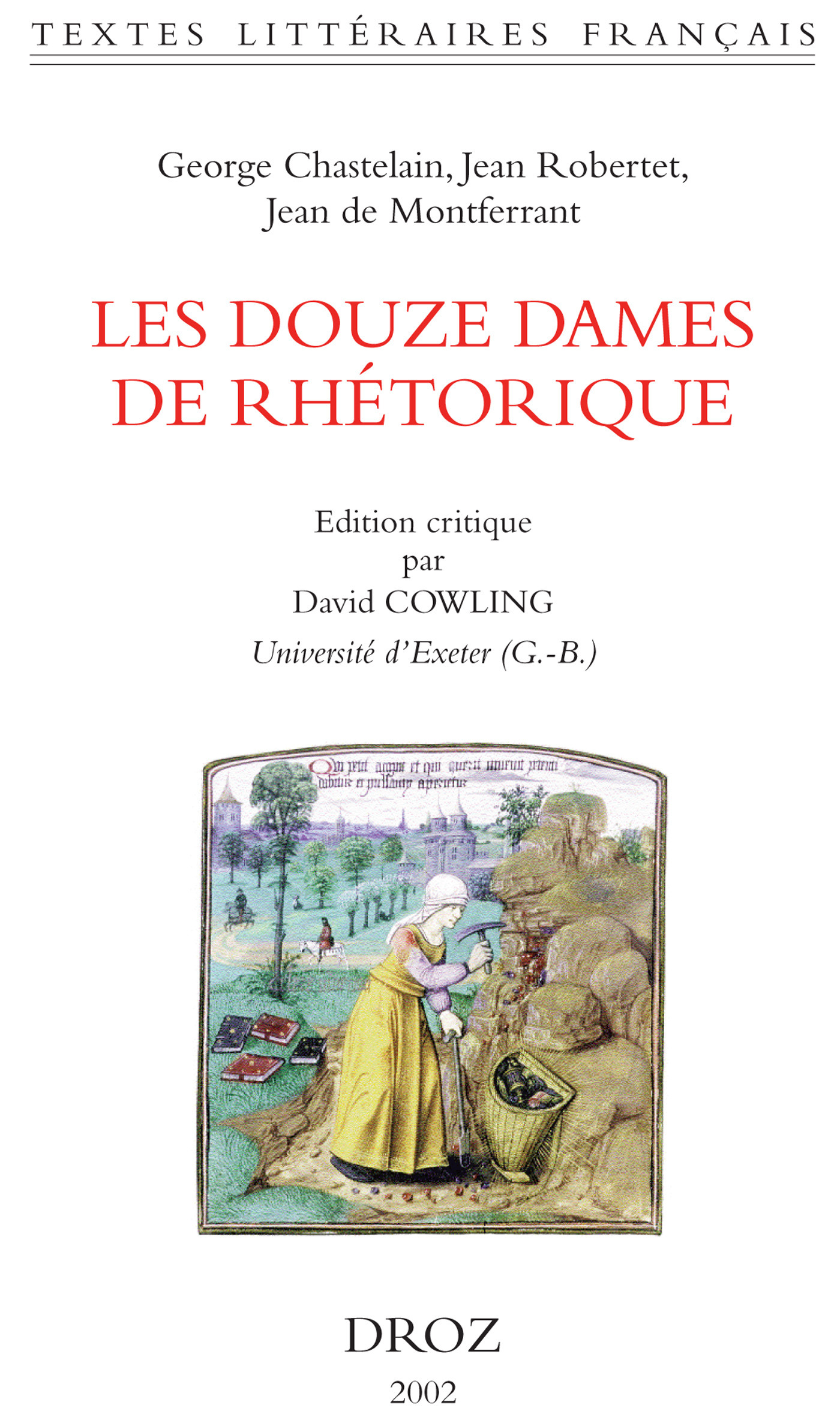 Couverture ebook de Les Douze Dames de Rhétorique, de Chastelain George
