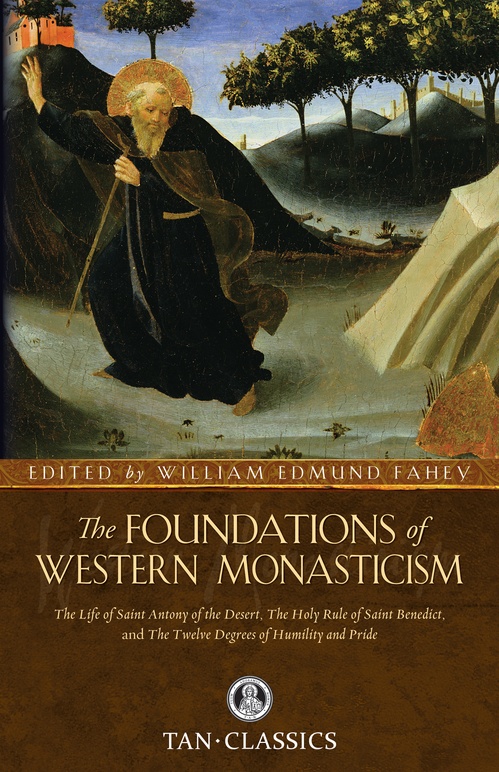 Couverture ebook de The Foundations of Western Monasticism, de Tan Books
