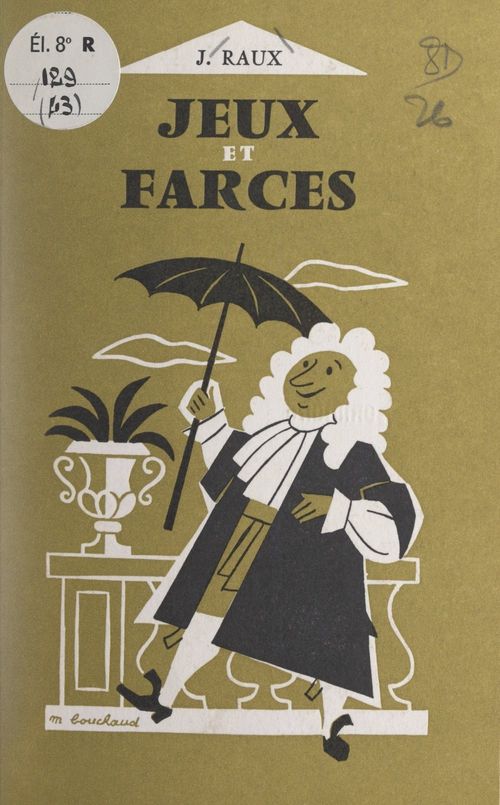 Couverture ebook de Jeux et farces, de Jacques Raux
