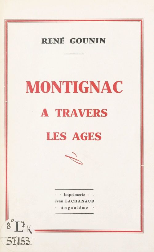 Couverture ebook de Montignac à travers les âges, de Rene Gounin
