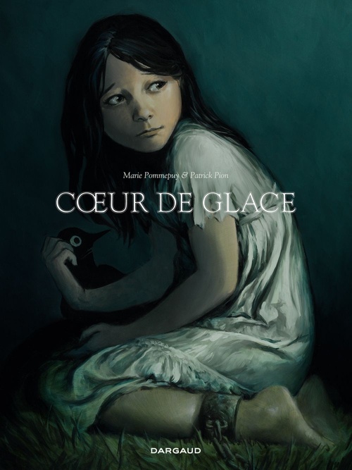 ebook cover of Coeur de Glace, by Patrick Pion, Marie Pommepuy