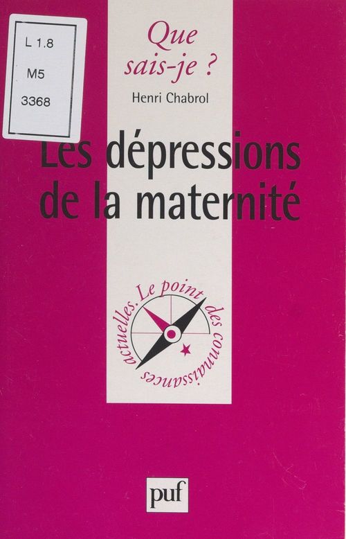 Couverture ebook de Les dépressions de la maternité, de Henri Chabrol